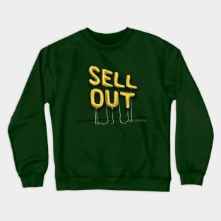 Sell Out (yellow letters) Crewneck Sweatshirt